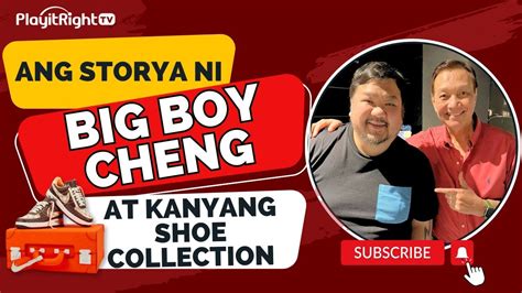 Big Boy Cheng At Ang Kanyang Shoe Collection! .